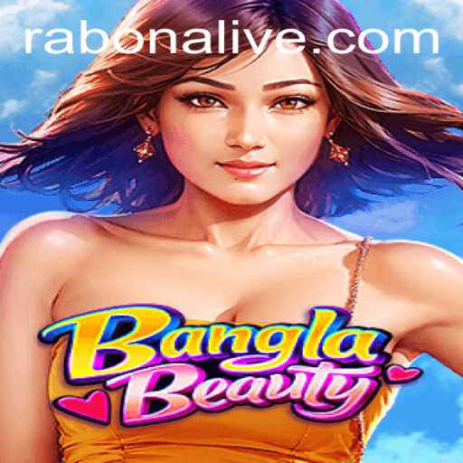 Exploring the Unique World of BanglaBeauty: A Game of Skill and Strategy