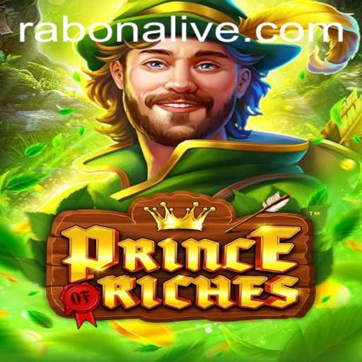 Exploring the Exciting World of PrinceOfRiches: A Game with a Twist of Rabona